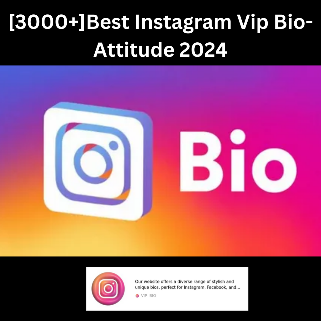 Instagram VIP Bio